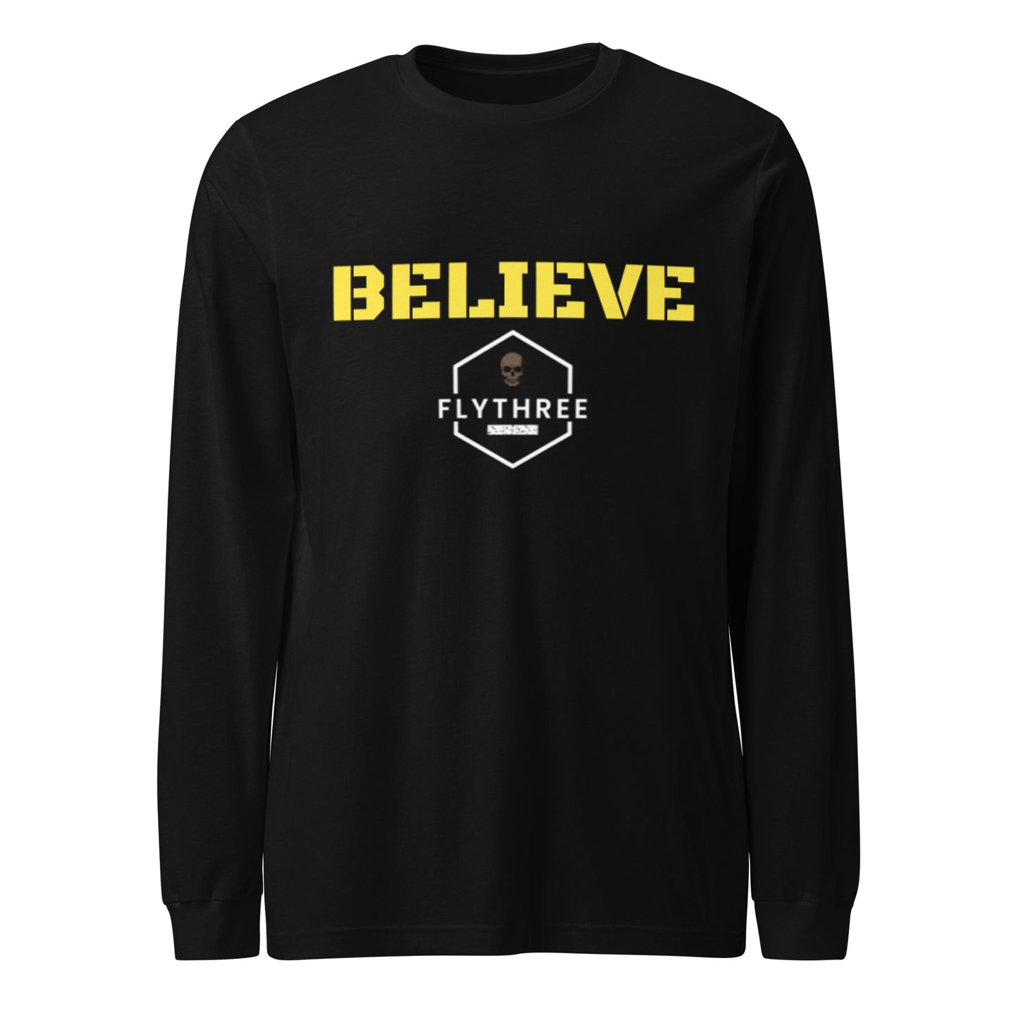 Believe Long Sleeve Tee